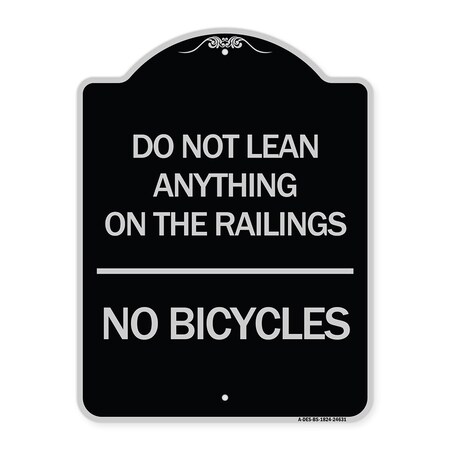 Signmission Do Not Lean Anything on Railings No Bicycles Heavy-Gauge Aluminum Sign, 24" x 18", BS-1824-24631 A-DES-BS-1824-24631
